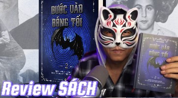 Sách Bước Vào Bóng Tối Tập 2